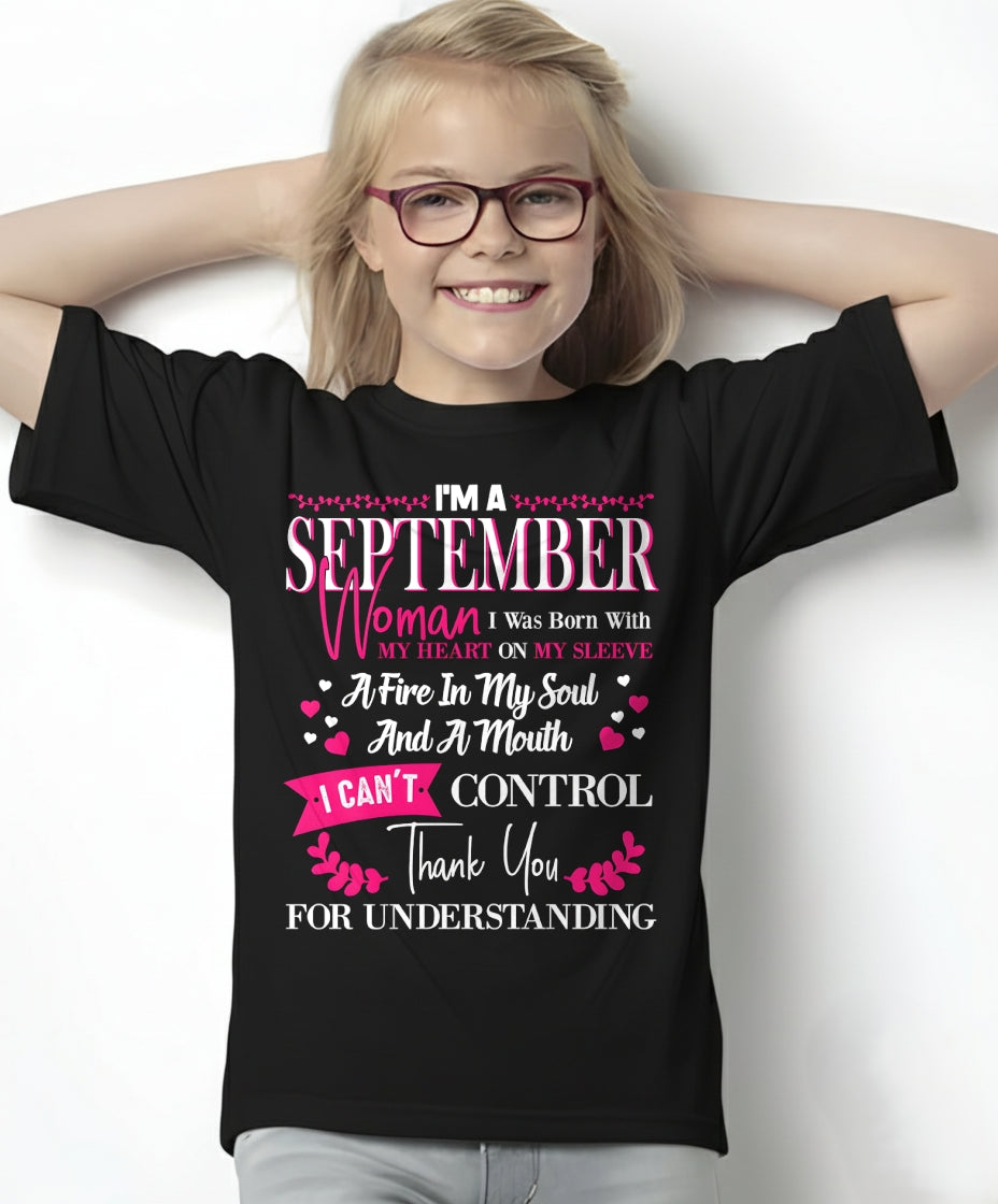 SEPTEMBER QUEEN – Strong, Passionate & Unapologetically Bold - Birthday T Shirt For Woman - TRNN09 (SKU2602-137-09)