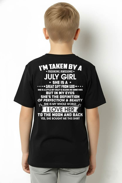 JULY - I'M TAKEN BY A FREAKING AWESOME JULY GIRL SHE IS A GREAT GIFT FROM GOD - FROM WIFE - TRNN07 (SKU26T-01259-07)