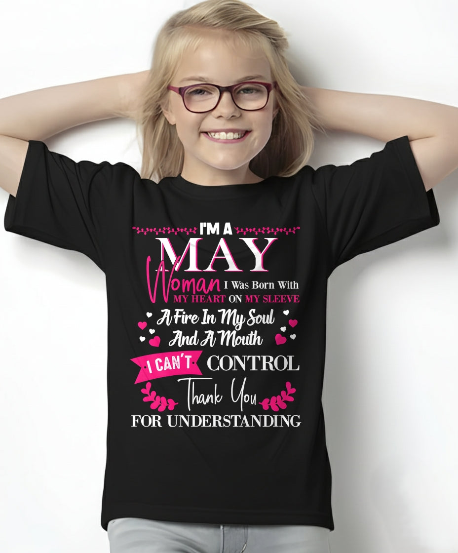 MAY QUEEN – Strong, Passionate & Unapologetically Bold - Birthday T Shirt For Woman - TRNN05 (SKU2602-137-05)