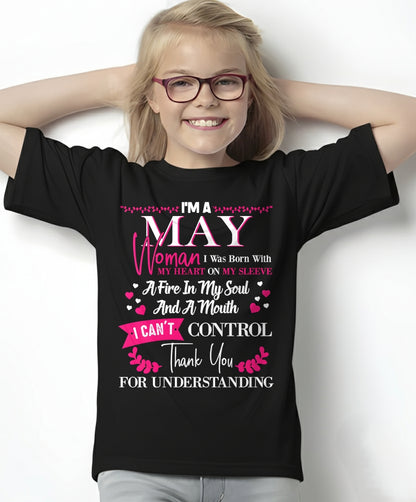 MAY QUEEN – Strong, Passionate & Unapologetically Bold - Birthday T Shirt For Woman - TRNN05 (SKU2602-137-05)
