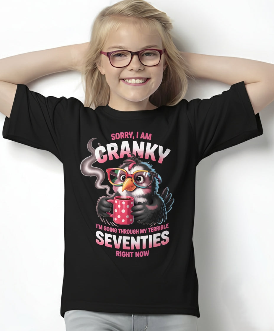 SORRY I AM CRANKY - BIRTHDAY SHIRT FOR WOMEN - TRNN00 (SKU12-227)