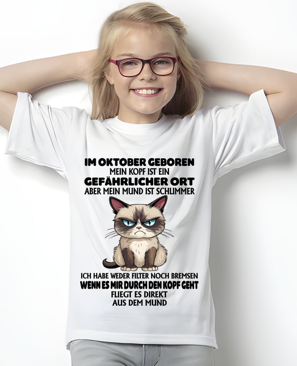 OKTOBER – MEIN KOPF IST EIN GEFÄHRLICHER ORT – GEBURTSTAGS-T-SHIRT FÜR FRAUEN - DEU/TRNN10 (SKU2605-382-10)