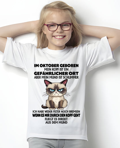 OKTOBER – MEIN KOPF IST EIN GEFÄHRLICHER ORT – GEBURTSTAGS-T-SHIRT FÜR FRAUEN - DEU/TRNN10 (SKU2605-382-10)