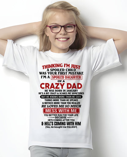 JANUARY - THINKING I'M JUST A SPOILED DAUGHTER OF A CRAZY DAD - FROM DAD - TRNN01 (SKU26T-01223-01)