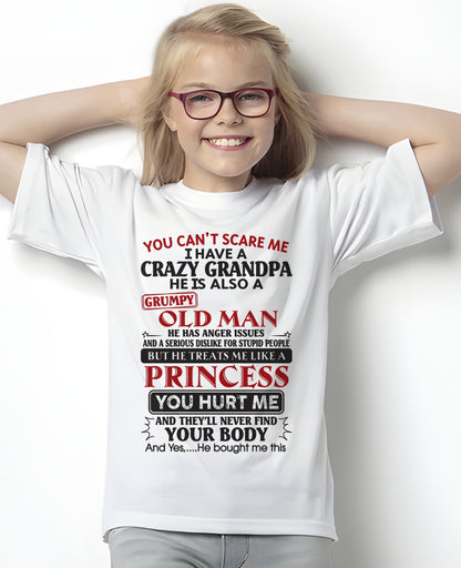 You Can’t Scare Me I Have A Freaking Crazy Grandpa – Gift For Granddaughter From Grandpa – TRNN00 (SKU09-143-00)