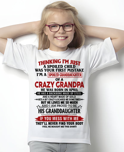 APRIL - THINKING I’M JUST A SPOILED GRANDDAUGHTER OF A CRAZY GRANDPA - FROM GRANDPA - TRNN04 (SKU12-256-04)