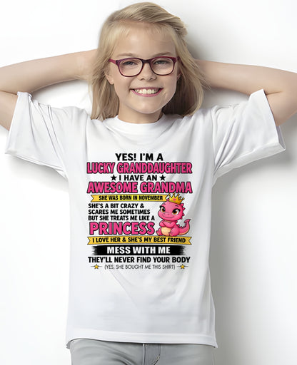 NOVEMBER - Yes! I'm a Lucky Granddaughter – Gift For Granddaughter From Grandma – TRNN11 (SKU2608-508-11)