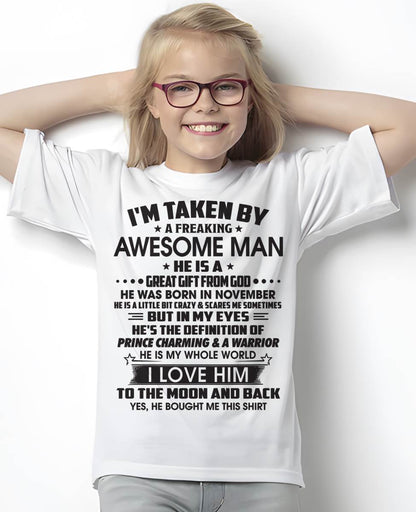 NOVEMBER - I'M TAKEN BY A FREAKING AWESOME MAN HE IS A GREAT GIFT FROM GOD - FROM HUSBAND - TRNN11 (SKU26T-01234-11)