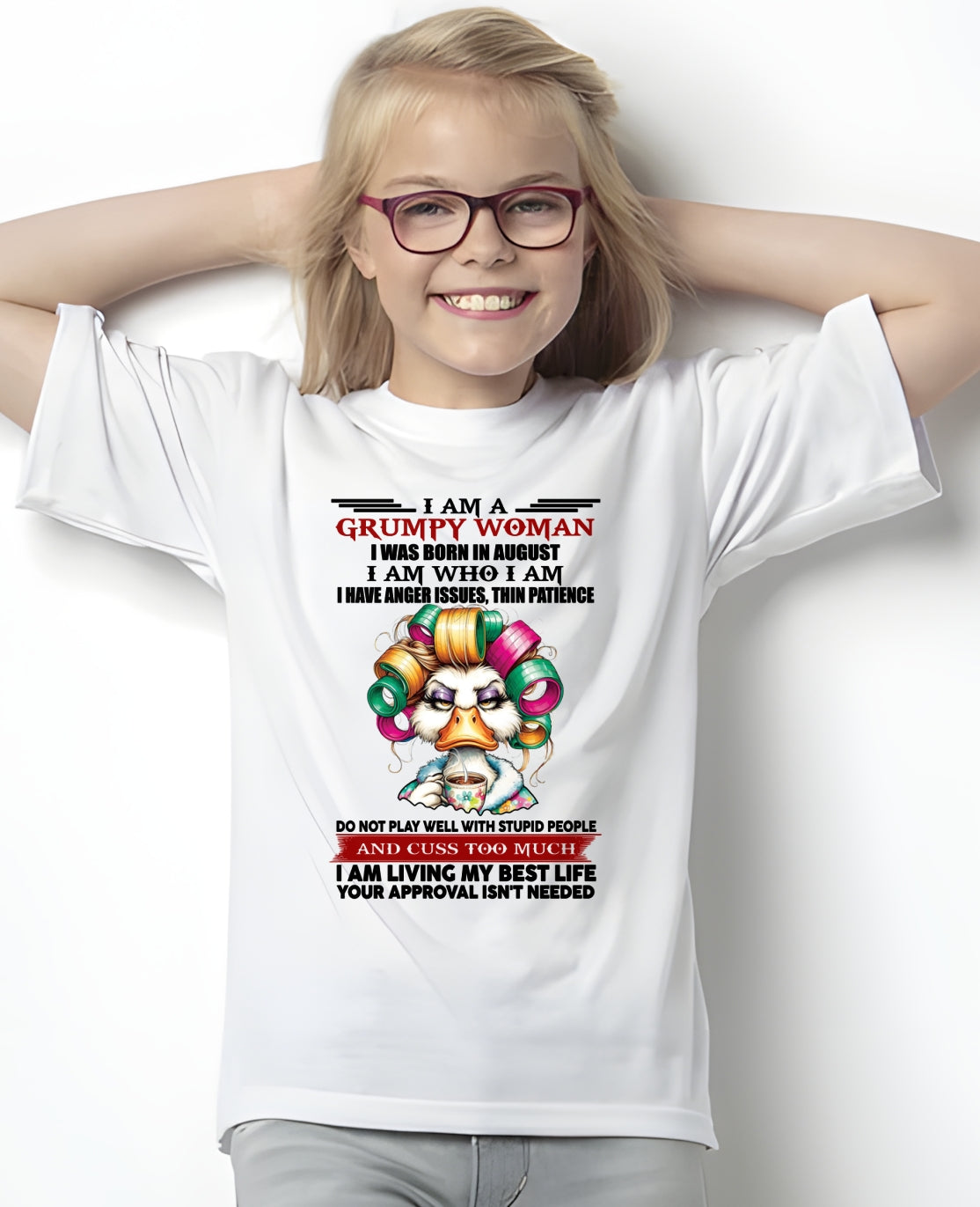 AUGUST - GRUMPY WOMAN - BIRTHDAY SHIRT FOR WOMEN - TRNN08 (SKU26T-01-22-08)