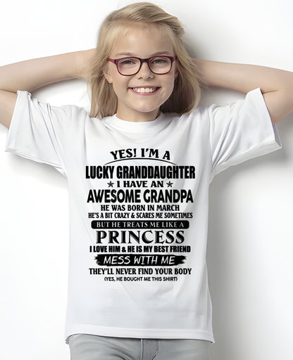 MARCH - YES I'M A LUCKY GRANDDAUGHTER - GIFT FROM GRANDPA - TRNN03 (SKU2607-112-03)