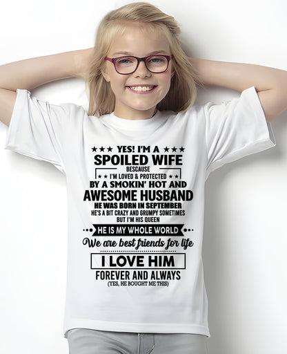 SEPTEMBER - YES I'M A SPOILED WIFE OF A SMOKIN' HOT AND AWESOME HUSBAND - FROM HUSBAND - TRNN09 (SKU26T-01197-09)