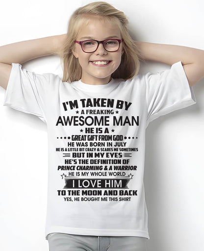 JULY - I'M TAKEN BY A FREAKING AWESOME MAN HE IS A GREAT GIFT FROM GOD - FROM HUSBAND - TRNN07 (SKU26T-01234-07)