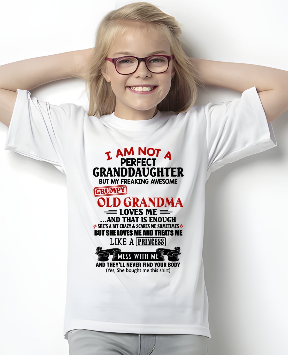 I AM NOT A PERFECT GRANDDAUGHTER - FROM GRANDMA - TRNN00 (SKU2606-381-00)