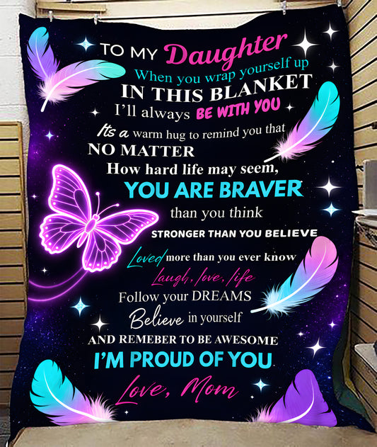 Special For Beautiful Daughter Gift Blanket - From Mom (SKU2606-136)