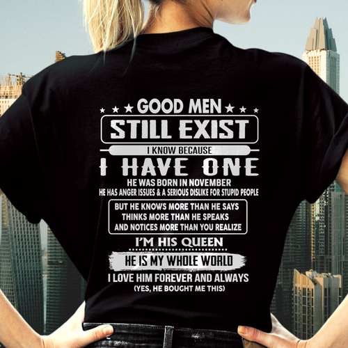 NOVEMBER - GOOD MEN STILL EXIST I KNOW BECAUSE I HAVE ONE - GIFT FOR WIFE FROM HUSBAND - TRNN11 (SKU2607-174-11)