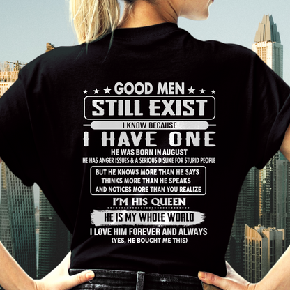 AUGUST - GOOD MEN STILL EXIST I KNOW BECAUSE I HAVE ONE - GIFT FOR WIFE FROM HUSBAND - TRNN08 (SKU2607-174-08)