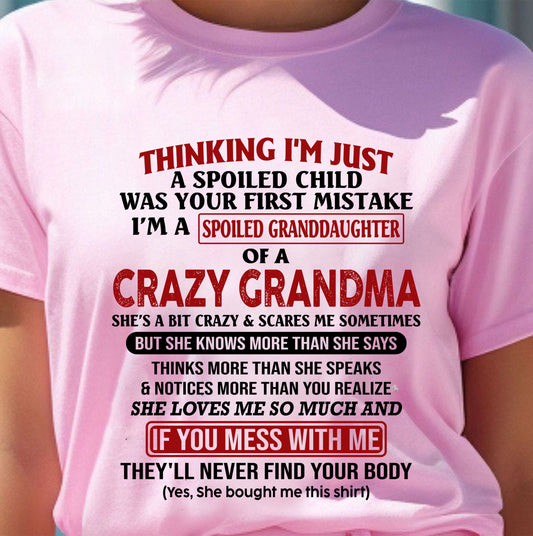 I'M A SPOILED GRANDDAUGHTER OF A CRAZY GRANDMA - From Grandma - TRNN00 (SKU-GMD1-NTT00)