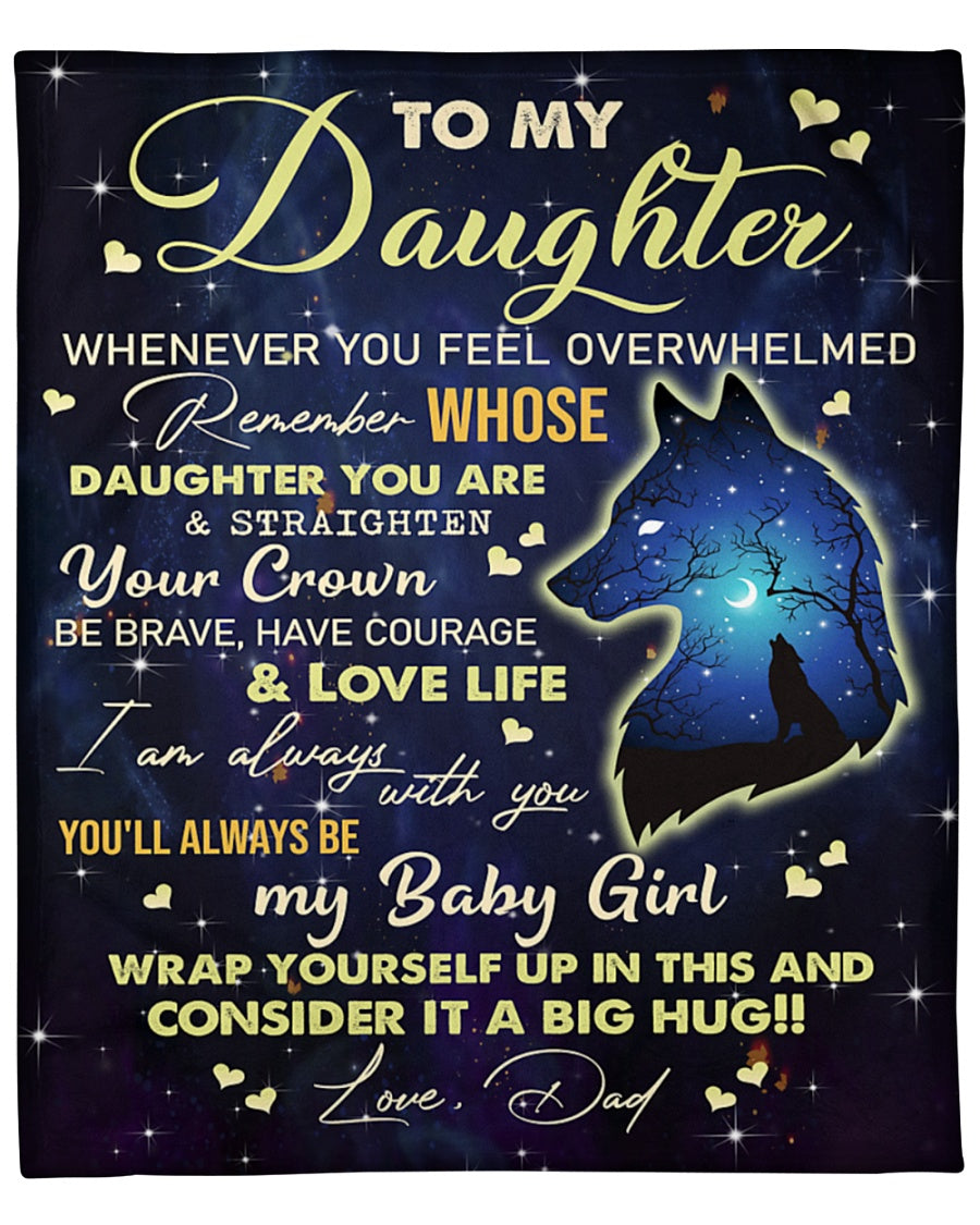 Special blanket for Daughter - From Dad blanket