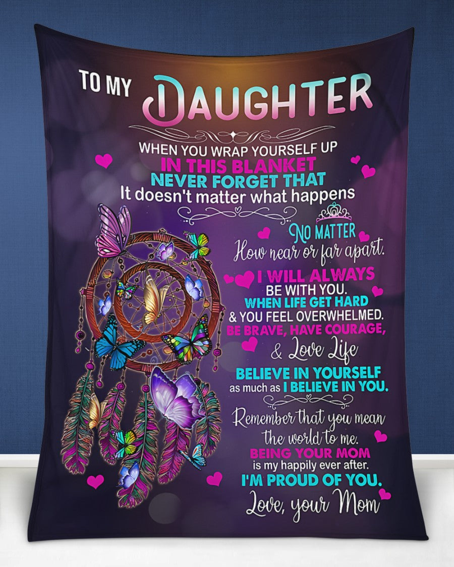Special blanket for Daughter - From Mom blanket