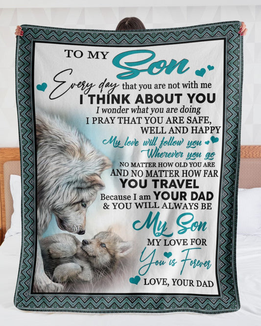 Special blanket for Son - From Dad blanket