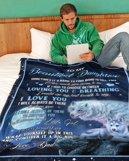 Special blanket for Daughter - From Dad blanket