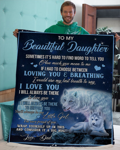 Special blanket for Daughter - From Dad blanket