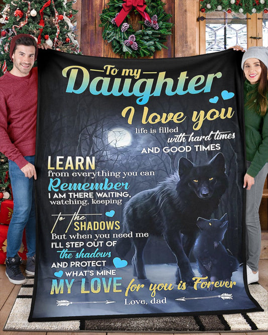 Special Gift For Your Daughter Blanket - From Dad