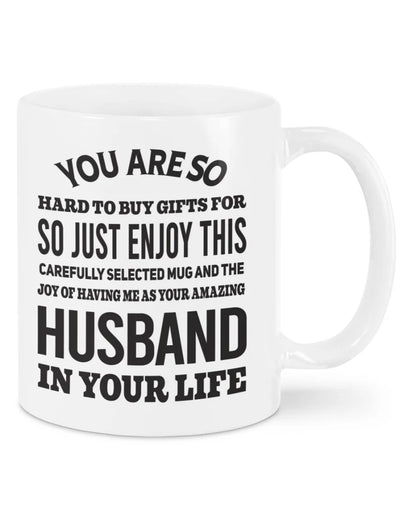 FUNNY MUG FOR YOUR WIFE - PERFECT GIFT FOR VALENTINE'S DAY - GIFT FROM HUSBAND TRNN00 (SKU12-327)
