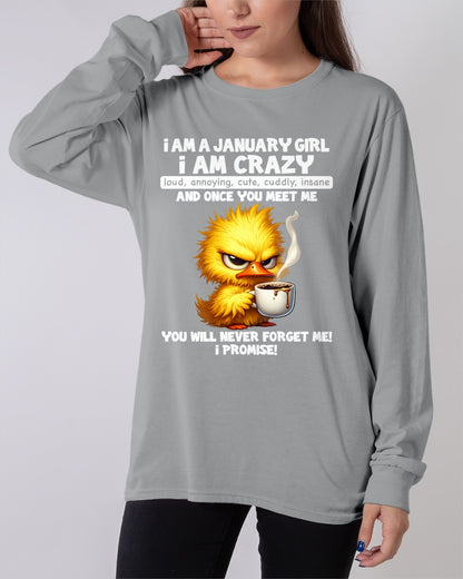 JANUARY - A Little Crazy, Sassy, Loud & Impossible To Forget - BIRTHDAY GIFT T-SHIRT FOR WOMEN - TRNN01 (SKU2603-195-01)