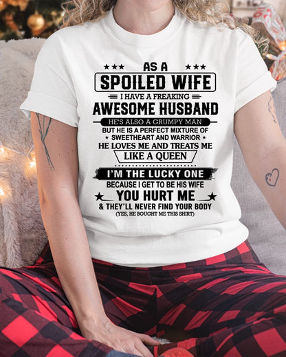 As A Spoiled Wife I Have Freaking Awesome Husband - Special Gift For Your Wife From Husband - TRNN00 (SKU26T-01-42-00)