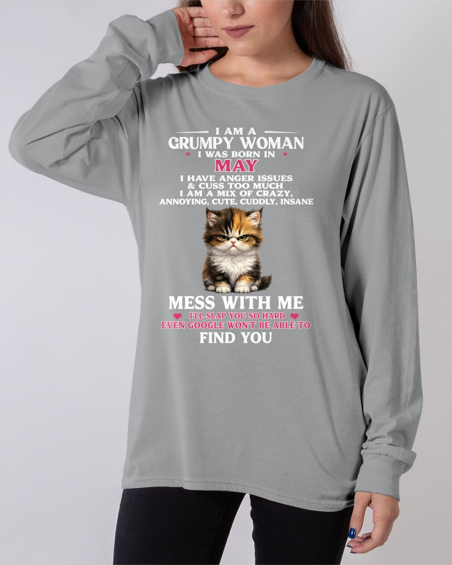 MAY - I AM A GRUMPY WOMAN - Birthday T Shirt For Woman - TRNN05 (SKU2605-227-05)