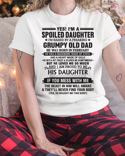 February - Spoiled Daughter of Grumpy Old Dad - Special Gift For Your Daughter From Dad - TRNN02 (SKU12-26-02)