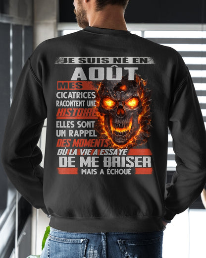 Je Suis Né en Août – Mes Cicatrices Racontent Une Histoire | T-Shirt Homme Fort - TRNN08 (SKU26T-01175-08)