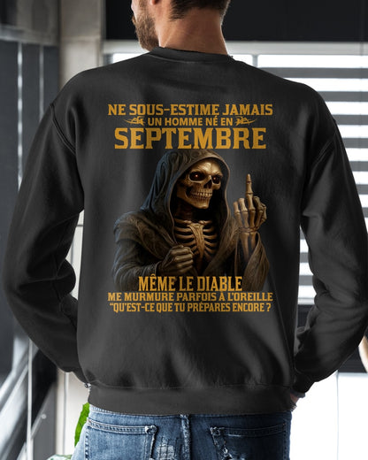 NE SOUS-ESTIME JAMAIS UN HOMME NÉ EN SEPTEMBRE Fr12 - TRNN09 - MALE (SKU12-305-09)