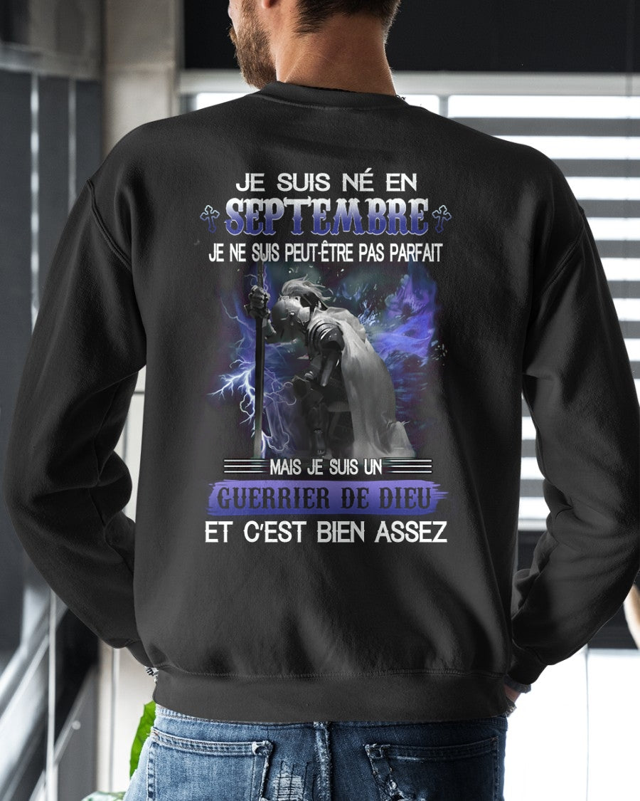 JE SUIS NÉ EN SEPTEMBRE - JE SUIS UN GUERRIER DE DIEU | T-Shirt Homme Fort - TRNN09 (SKU26T-01247-09)