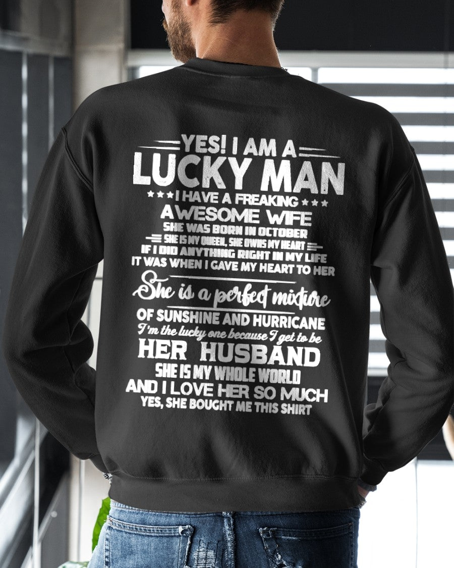 OCTOBER - YES I AM A LUCKY MAN OF AWESOME WIFE - GIFT TO HUSBAND FROM WIFE - TRNN10 (SKU26T-01-20-10)