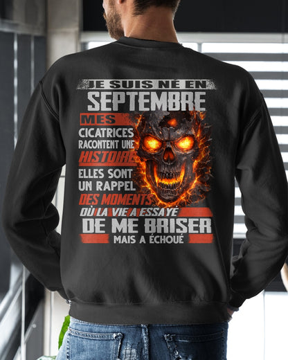 Je Suis Né en Septembre – Mes Cicatrices Racontent Une Histoire | T-Shirt Homme Fort - TRNN09 (SKU26T-01175-09)