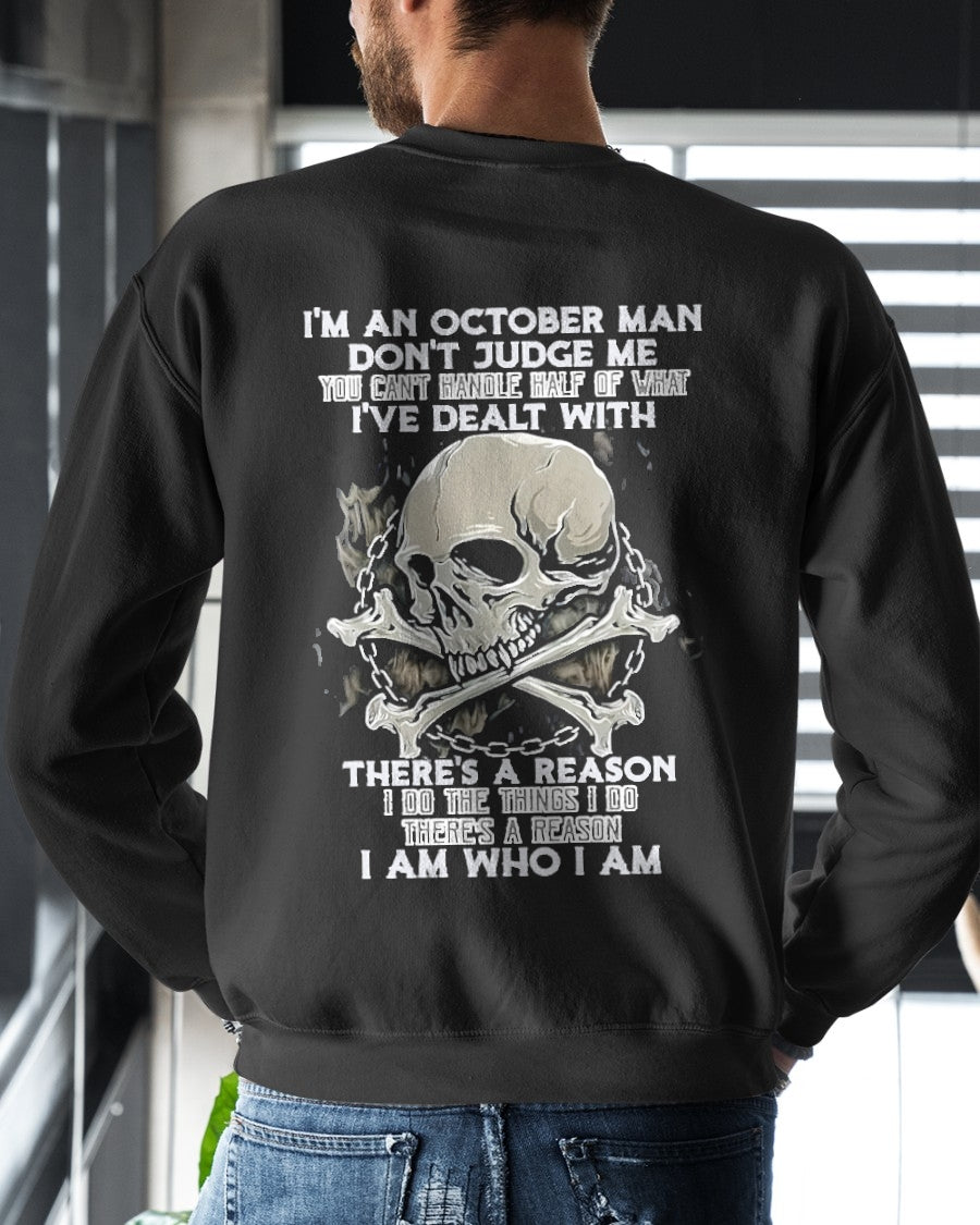 OCTOBER MAN - DON'T JUDGE ME YOU CAN'T HANDLE HALF OF WAY - TRNN10 (SKU26T-01-04-10)