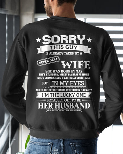 MAY - SORRY THIS GUY IS ALREADY TAKEN BY A SUPER SEXY WIFE - TRNN05 (SKU26T-01198-05)