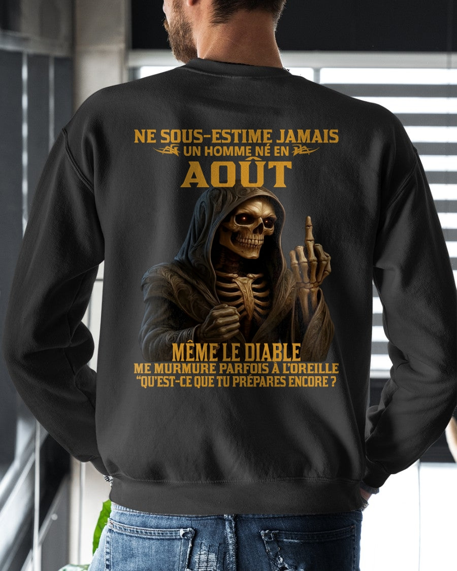 NE SOUS-ESTIME JAMAIS UN HOMME NÉ EN Août Fr12 - TRNN08 - MALE (SKU12-305-08)