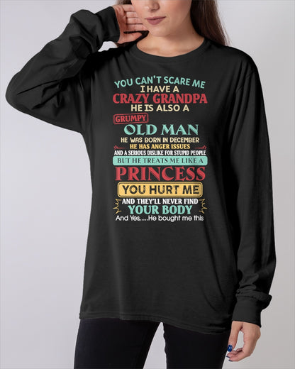 DECEMBER - You Can’t Scare Me I Have A Crazy Grandpa - Gift For Granddaughter From Grandpa - TRNN12 (SKU2603-24-12)