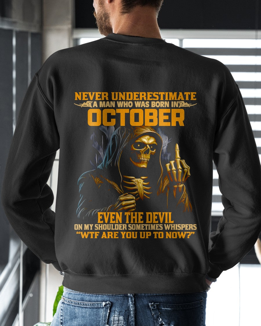 NEVER UNDERESTIMATE A MAN WHO WAS BORN IN OCTOBER - TRNN10 (SKU12-276-10)