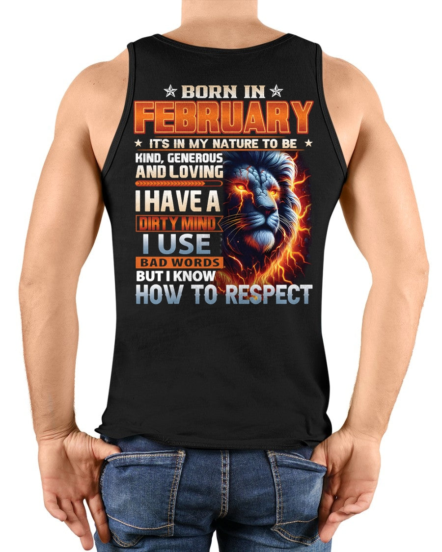 FEBRUARY - DIRTY MIND BUT KNOWS RESPECT - T SHIRT FOR STRONGMAN - TRNN02 (SKU08-84-02)