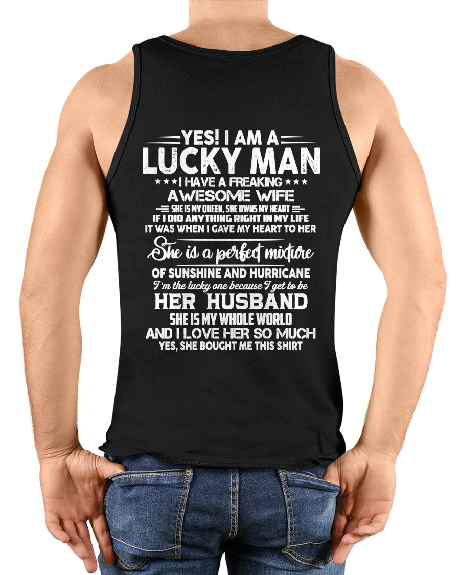 YES I AM A LUCKY MAN OF AWESOME WIFE - GIFT TO HUSBAND FROM WIFE - TRNN00 (SKU26T-01-20-00)