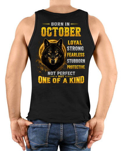 OCTOBER GUY - NOT PERFECT BUT ONE OF A KIND - T SHIRT FOR STRONGMAN - TRNN10 (SKU2607-266-10)