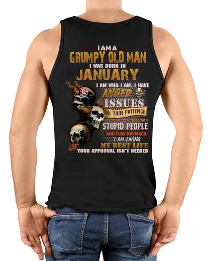JANUARY - Grumpy Old Man T-Shirt - Funny Skull Anger Issues Tee - For Strongman TRNN01 (SKU08-67-01)