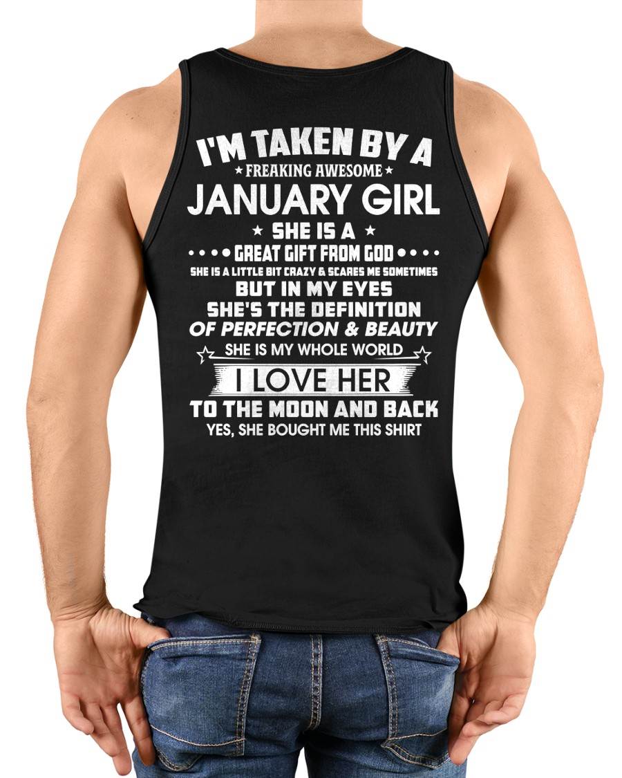 JANUARY - I'M TAKEN BY A FREAKING AWESOME JANUARY GIRL SHE IS A GREAT GIFT FROM GOD - FROM WIFE - TRNN01 (SKU26T-01259-01)
