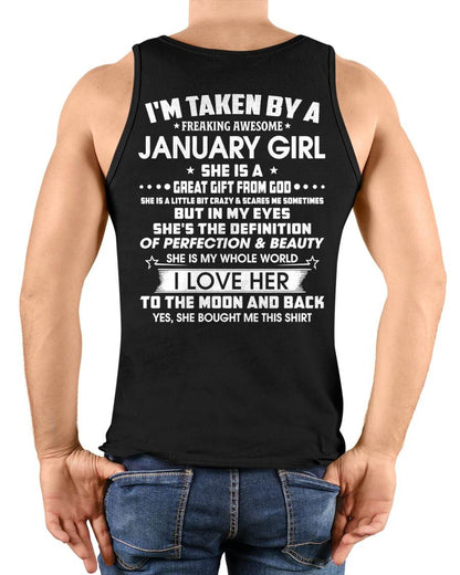 JANUARY - I'M TAKEN BY A FREAKING AWESOME JANUARY GIRL SHE IS A GREAT GIFT FROM GOD - FROM WIFE - TRNN01 (SKU26T-01259-01)