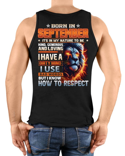 SEPTEMBER - DIRTY MIND BUT KNOWS RESPECT - T SHIRT FOR STRONGMAN - TRNN09 (SKU08-84-09)