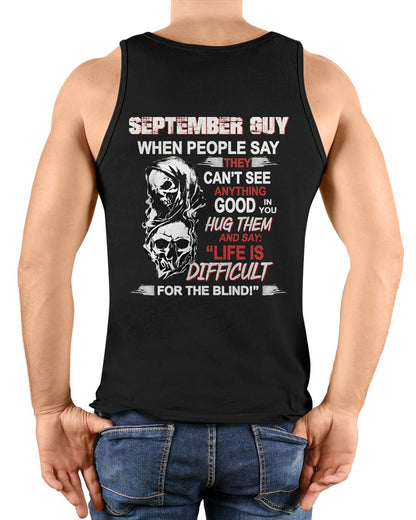SEPTEMBER GUY - WHEN PEOPLE SAY THEY CAN'T SEE ANYTHING GOOD IN YOU - TRNN09 (SKU12-253-09)